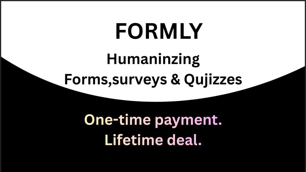 Formly dashboard showing a no-code form builder with drag-and-drop fields, conditional logic, and live preview on desktop and mobile.