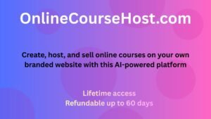 OnlineCourseHost.com platform dashboard showing AI course creation, hosting tools, and branded online course website builder.