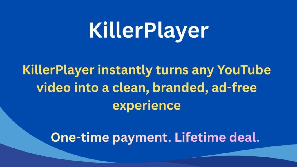 KillerPlayer clean branded ad-free YouTube video player for websites and marketing pages