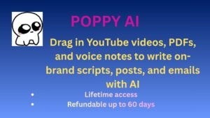 Poppy AI dashboard showing how users can turn YouTube videos, PDFs, and voice notes into on-brand scripts, emails, and social media content using AI.