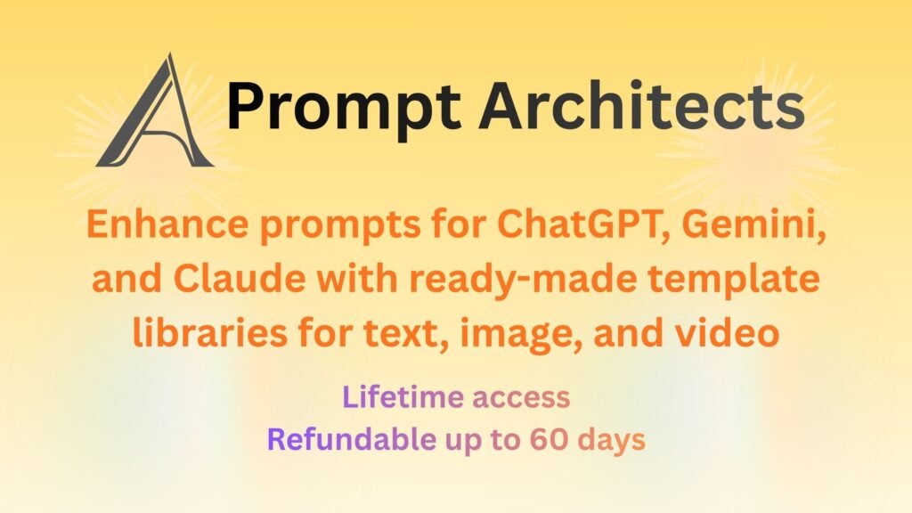 Prompt Architects dashboard showing AI prompt templates for ChatGPT, Gemini, and Claude, with tools for text, image, and video prompt creation.